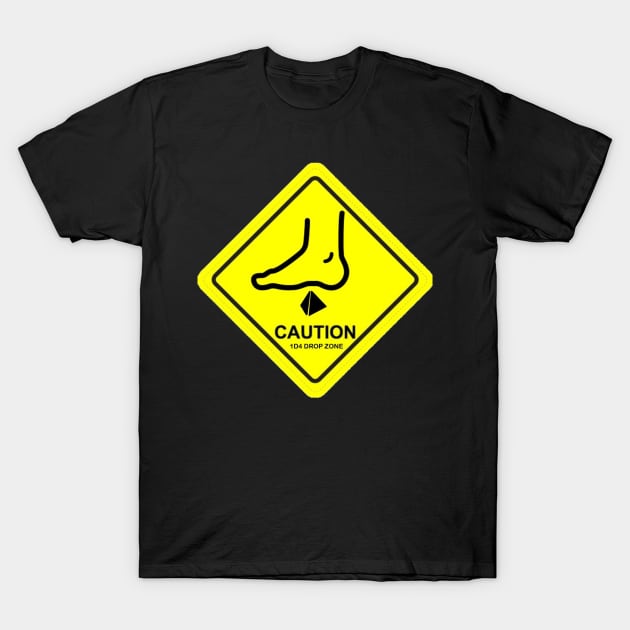 CAUTION - 1d4 DROP ZONE T-Shirt by MysticTimeline